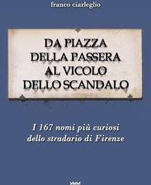 Recensione: Da piazza della Passera al vicolo dello Scandalo.